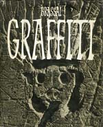 Brassai (Gyula Halasz) - Graffiti Brassai (Gyula Halasz) - Graffiti
