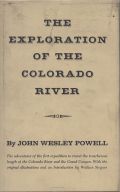 John Wesley Powell - The Exploration of the Colorado River